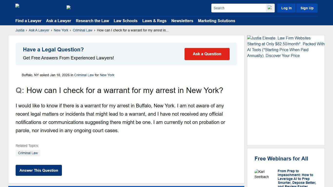 How can I check for a warrant for my arrest in New York? - New York Criminal Law Questions & Answers - Justia Ask A Lawyer
